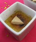Recette : Crme brle au foie gras
